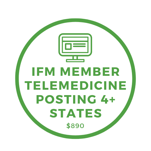 IFM Member Telemedicine Posting in 4+ states is $890