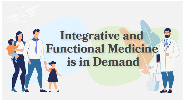 Integrative and Functional Medicine in in Deman