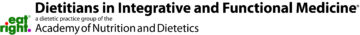 Dietitians in Integrative and Functional Medicine
